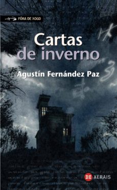 Cartas De Inverno Agustin Fernandez Paz Casa Del Libro