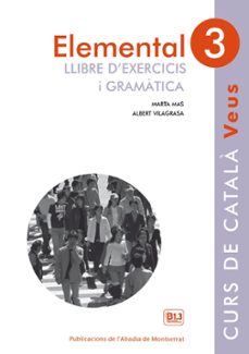 Online ebooks gratuitos en pdf para descargar ELEMENTAL 3 VEUS EXERCICIS I GRAMATICA 9788498837636  de  en español