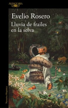 Ebooks descargar rapidshare alemán LLUVIA DE FRAILES EN LA SELVA in Spanish 9791387975036
