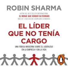 Portada de EL LIDER QUE NO TENIA CARGO (AUDIOLIBRO)