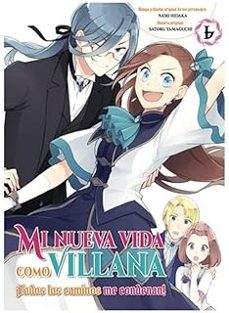 Portada de MI NUEVA VIDA COMO VILLANA 6. TODOS  LOS CAMINOS ME CONDENAN