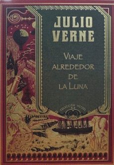 Portada de VIAJE ALREDEDOR DE LA LUNA (HETZEL)