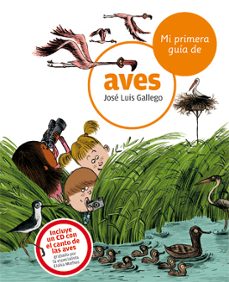 Portada de MI PRIMERA GUIA DE AVES (INCLUYE CD)