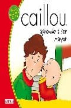 Portada de CAILLOU APREN A SER GRAN