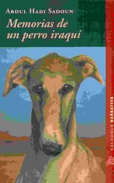 Portada de MEMORIAS DE UN PERRO IRAQUI