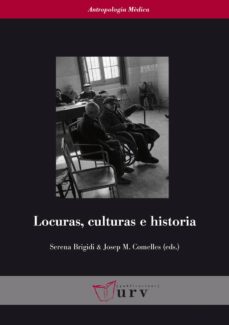 Portada de LOCURAS, CULTURAS E HISTORIA