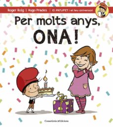 Portada de PER MOLTS ANYS, ONA!