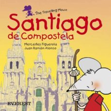 Portada de SANTIAGO: EL RATON VIAJERO (INGLES)