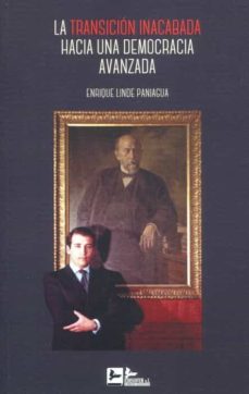 Portada de TRANSICION INACABADA HACIA UNA DEMOCRACIA AVANZADA