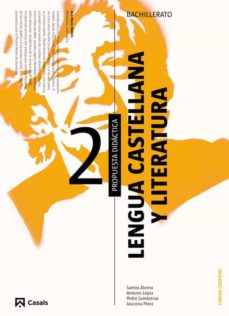 Portada de PROPUESTA DIDACTICA LENGUA CASTELLANA Y LITERATURA 2 COOFICIAL BACHILLERATO (201.