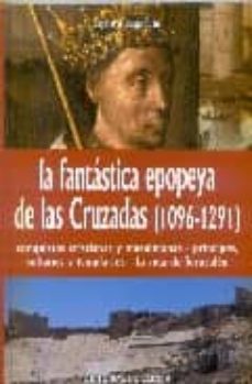 Portada de LA FANTASTICA EPOPEYA DE LAS CRUZADAS