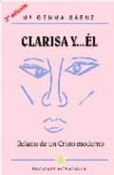 Portada de CLARISA Y-- EL RELATOS DE UN CRISTO MODERNO