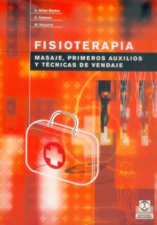 Portada de FISIOTERAPIA: MASAJES, PRIMEROS AUXILIOS Y TECNICAS DE VENDAJE