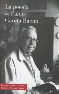 Portada de LA POESIA DE PABLO GARCIA BAENA
