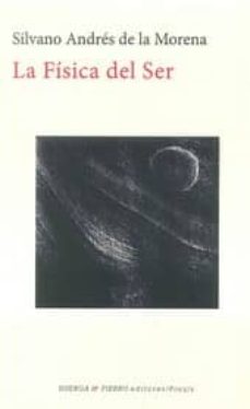 Portada de LA FISICA DEL SER