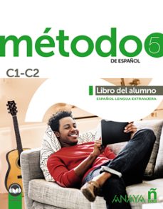 Portada de METODO 5 DE ESPAÑOL (C1-C2). LIBRO DEL ALUMNO (ED. 2021)