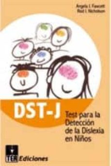 Portada de DST-J. TEST PARA LA DETECCION DE LA DISLEXIA EN NIÑOS