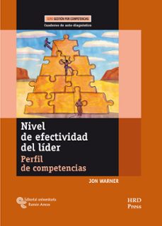 Portada de NIVEL DE EFECTIVIDAD DEL LIDER: PERFIL DE COMPETENCIAS (CUADERNO DE AUTODIAGNOSTICO)