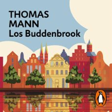 Portada de LOS BUDDENBROOK (AUDIOLIBRO)