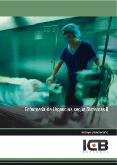 Portada de MANUAL ENFERMERIA DE URGENCIAS SEGUN SISTEMAS II