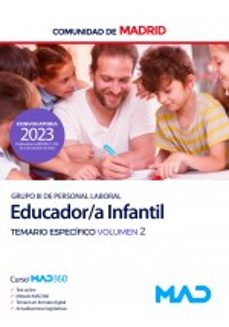 EDUCADOR/A INFANTIL GRUPO III. TEMARIO ESPECIFICO VOL. 2  DE LA COMUNIDAD DE MADRID