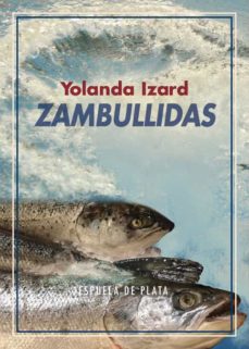 Descarga gratuita de libros de isbn ZAMBULLIDAS