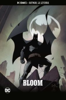 BATMAN, LA LEYENDA Nº 30: BLOOM | GREG CAPULLO | Casa del Libro