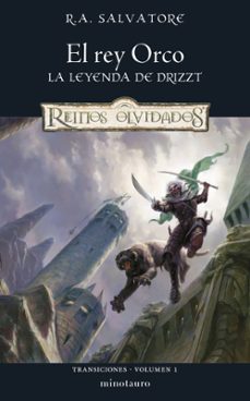 Descarga de libros de Android gratis en pdf. TRANSICIONES Nº 01/03 EL REY ORCO de R. A. SALVATORE iBook RTF PDB en español 9788445010846