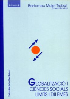 Portada de GLOBALITZACIO I CIÈNCIES SOCIALS LIMITS I DILEMES
