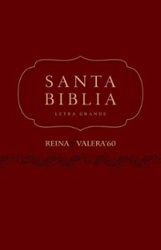 Portada de SANTA BIBLIA LETRA GRANDE REINA VALERA 60