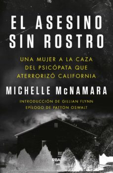 Libros en línea descarga pdf EL ASESINO SIN ROSTRO en español de MICHELLE MCNAMARA
