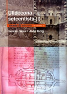 ulldecona setcentista i-ferran grau-joan roig-9788493344146 ulldecona setcentista i-ferran grau-joan roig-9788493344146