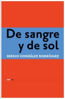 Descarga gratuita de libros electrónicos en formato pdb DE SANGRE Y DE SOL  (Spanish Edition) de S. GONZALEZ RODRIGUEZ