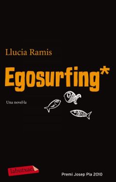 EGOSURFING | LLUCIA RAMIS | Casa del Libro