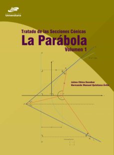 tratado de las secciones cónicas: la parábola (ebook)-jaime chica escobar-manuel quintana avila-9789585699946
