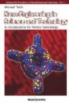 Descargas gratuitas de libros electrónicos en línea pdf NANO-ENGINEERING IN SCIENCE AND TECHNOLOGY: AN INTRODUCTION TO TH E WORLD OF NANO-DESIGN