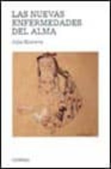 Portada de LAS NUEVAS ENFERMEDADES DEL ALMA