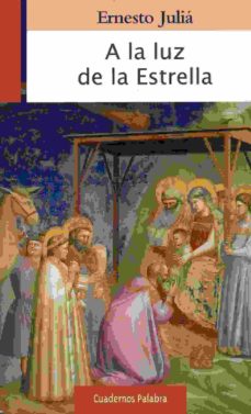 Portada de A LA LUZ DE LA ESTRELLA