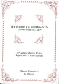 Portada de SIR GAWAIN Y EL CABALLERO VERDE (ANONIMO INGLES DEL S. XIV)