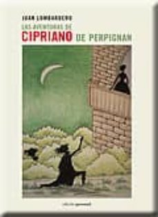 Portada de LAS AVENTURAS DE CIPRIANO DE PERPIGNAN