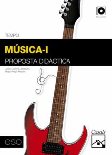 Portada de MUSICA I, ESO, 1 CICLE. PROPOSTA DIDACTICA