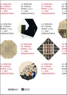 Portada de LA MAQUINA DE PENSAR: RAMON LLULL I LARS COMBINATORIA.