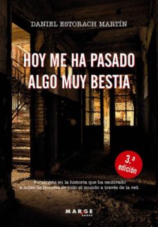 Portada de HOY ME HA PASADO ALGO MUY BESTIA