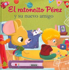 Portada de EL RATONCITO PEREZ Y SU NUEVO AMIGO