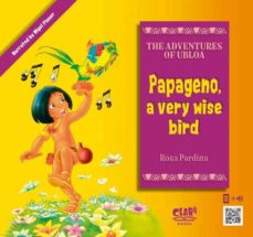 Portada de PAPAGENO, A VERY WISE BIRD