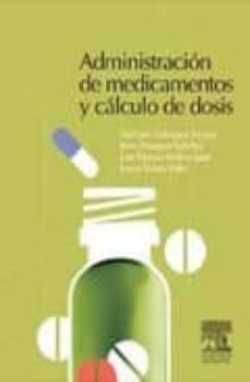 Portada de ADMINISTRACION DE MEDICAMENTOS Y CALCULO DE DOSIS