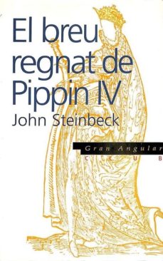 Portada de EL BREU REGNAT DE PIPPIN IV  (CATALAN).