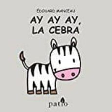 Portada de AY AY AY , LA CEBRA