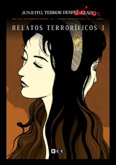 Portada de JUNJI ITO, TERROR DESPEDAZADO 9 DE 28 - RELATOS TERRORIFICOS NUM. 3