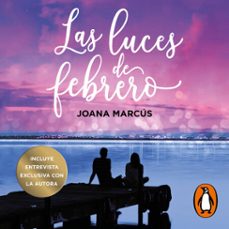 Portada de LAS LUCES DE FEBRERO (MESES A TU LADO 4) (AUDIOLIBRO)